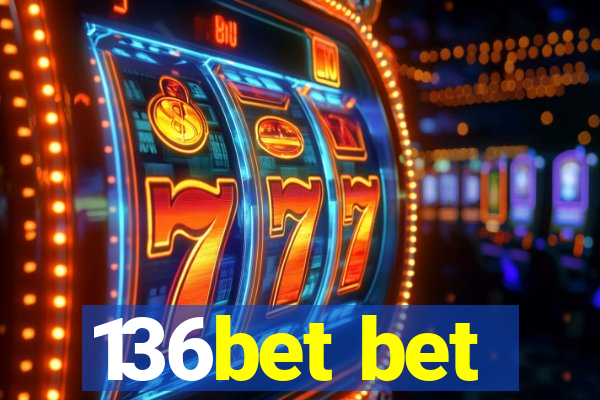 136bet bet